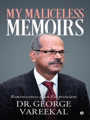 cover image of MY MALICELESS MEMOIRS